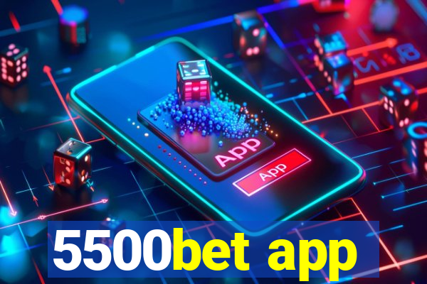 5500bet app